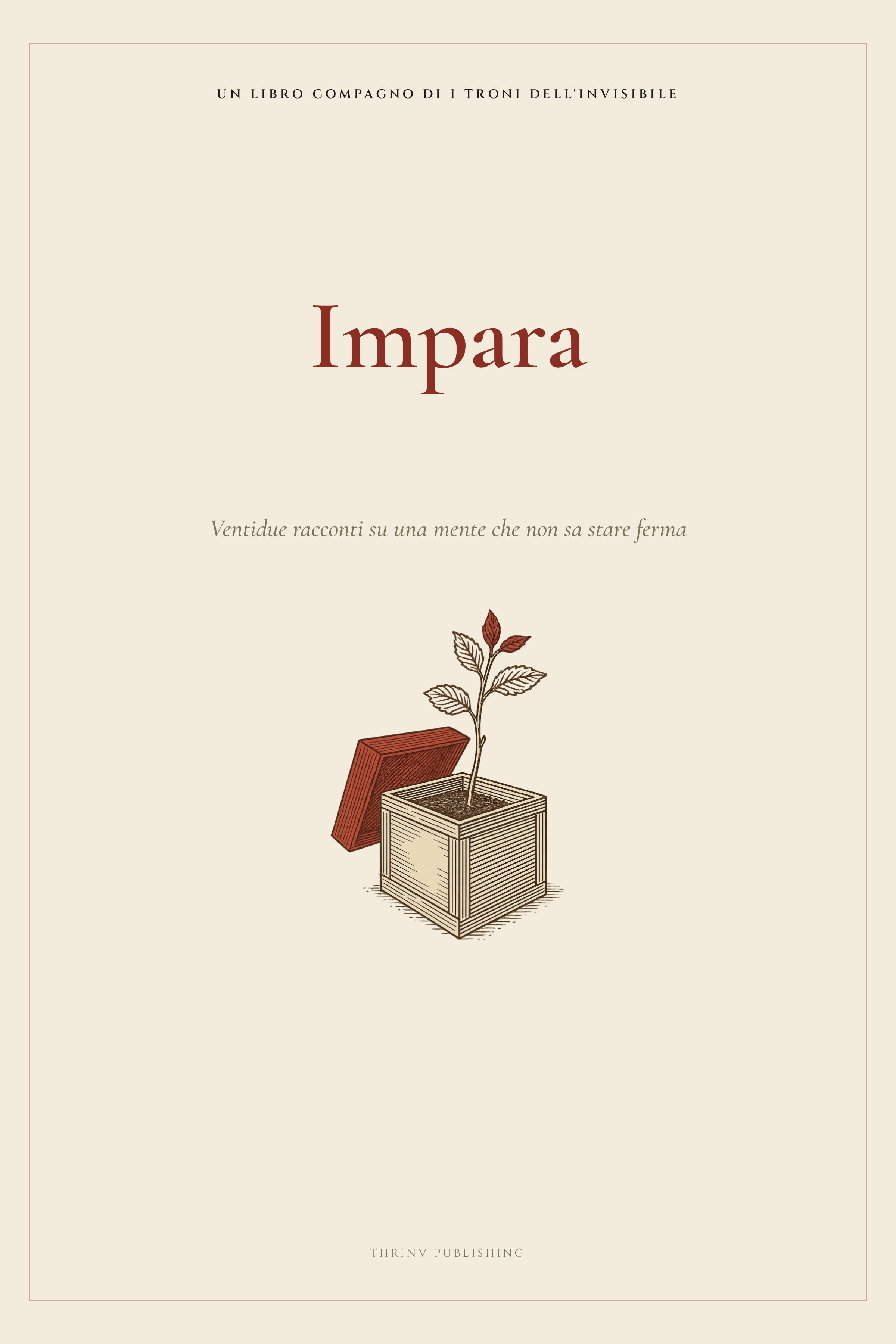Impara — un libro compagno di I troni dell'invisibile